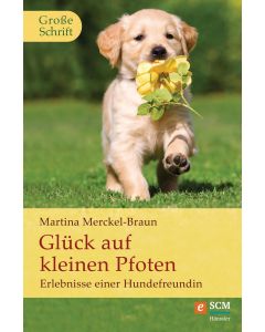 Glück auf kleinen Pfoten