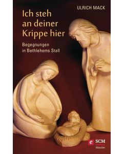 Ich steh an deiner Krippe hier