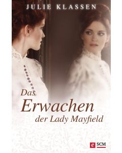 Das Erwachen der Lady Mayfield