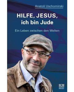 Hilfe, Jesus, ich bin Jude