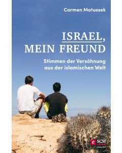 Israel, mein Freund