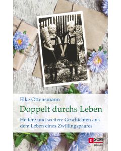 Doppelt durchs Leben