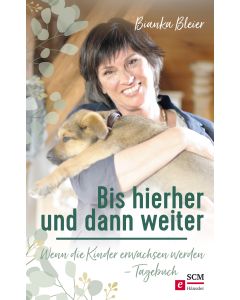 Bis hierher und dann weiter