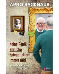 Keine Panik, ehrliche Spiegel altern immer mit!