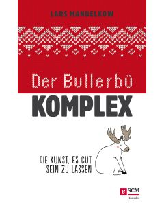 Der Bullerbü-Komplex
