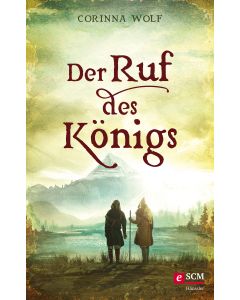 Der Ruf des Königs