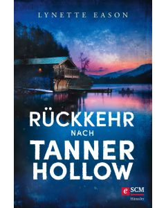 Rückkehr nach Tanner Hollow