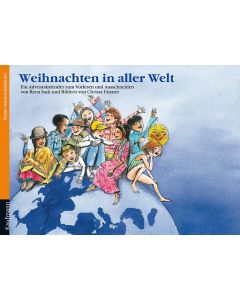 Weihnachten in aller Welt. Ein Adventskalender zum Vorlesen und Basteln mit einem Poster