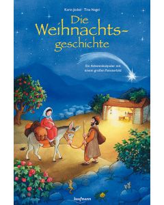 Die Weihnachtsgeschichte. Ein Adventskalender mit einem großen Fensterbild