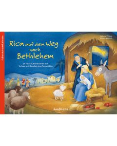 Rica auf dem Weg nach Bethlehem. Ein Folien-Adventskalender zum Vorlesen und Gestalten eines Fensterbildes
