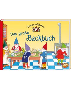 Zwergenstübchen Das große Backbuch