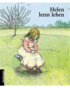 Helen lernt leben