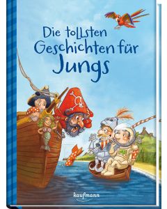 Die tollsten Geschichten für Jungs