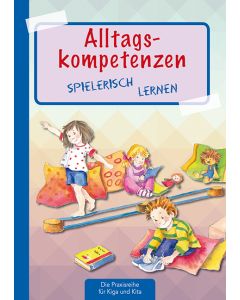 Alltagskompetenzen spielerisch lernen