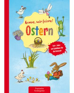 Komm, wir feiern! Ostern