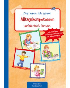 Das kann ich schon! Alltagskompetenzen spielerisch lernen
