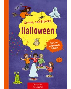 Komm, wir feiern! Halloween