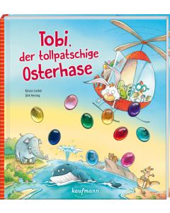Tobi, der tollpatschige Osterhase