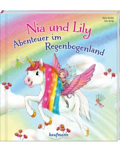Nia und Lily - Abenteuer im Regenbogenland