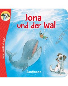 Anton, erzähl mir was! Jona und der Wal