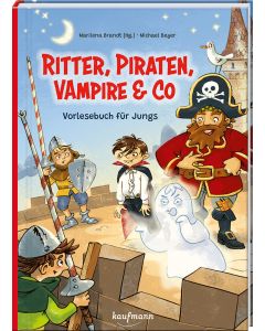 Ritter, Piraten, Vampire & Co.