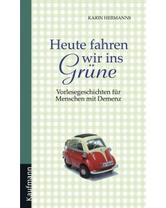 Heute fahren wir ins Grüne