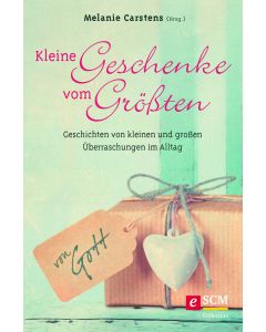 Kleine Geschenke vom Größten