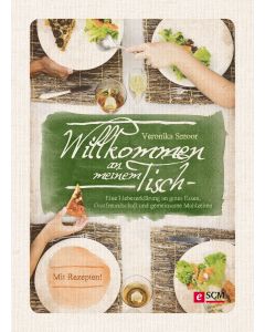 Willkommen an meinem Tisch!