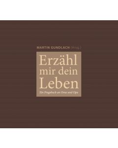 Erzähl mir dein Leben