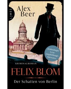 Felix Blom. Der Schatten von Berlin