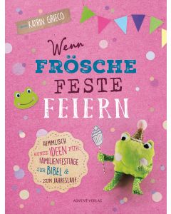 Wenn Frösche Feste feiern