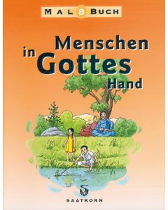 Menschen in Gottes Hand, Malbuch / Menschen in Gottes Hand, Malbuch