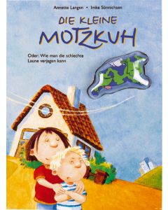 Die kleine Motzkuh