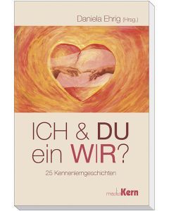 ICH und DU - ein WIR?