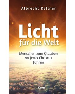 Licht für die Welt