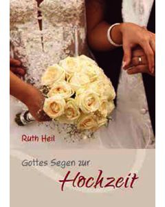 Gottes Segen zur Hochzeit