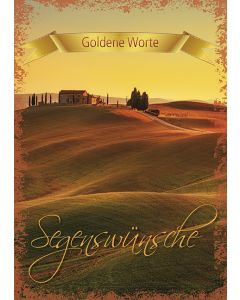 Goldene Worte - Segenswünsche