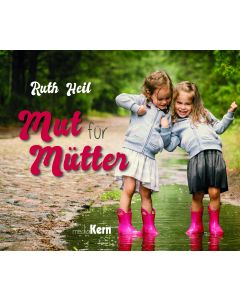 Mut für Mütter