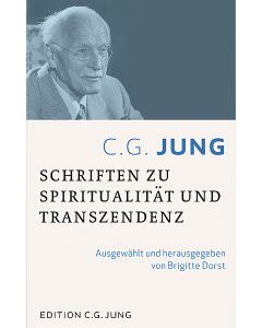 C.G.Jung:Schriften zu Spiritualität und Transzendenz