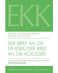 Der Brief an die Epheser / Der Brief an die Kolosser