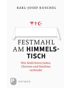 Festmahl am Himmelstisch