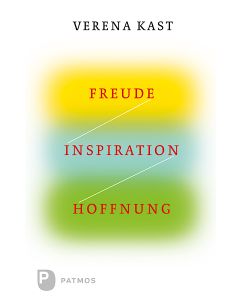 Freude, Inspiration, Hoffnung