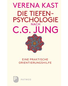Die Tiefenpsychologie nach C.G.Jung