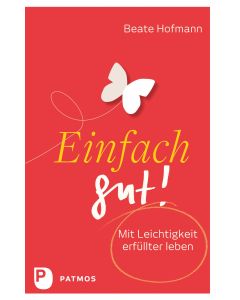 Einfach gut!