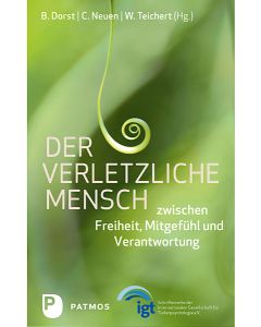 Der verletzliche Mensch