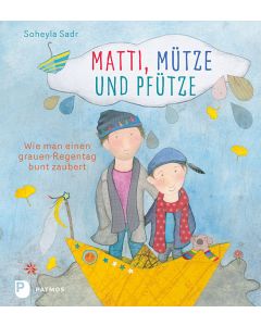 Matti, Mütze und Pfütze