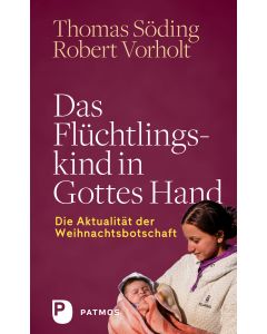 Das Flüchtlingskind in Gottes Hand