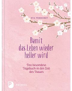 Damit das Leben wieder heller wird