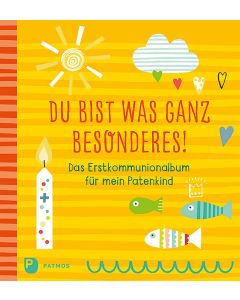 Du bist was ganz Besonderes!