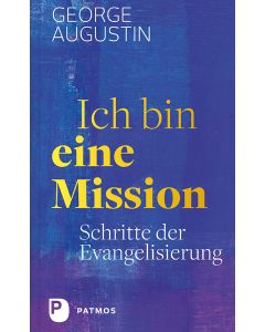Ich bin eine Mission